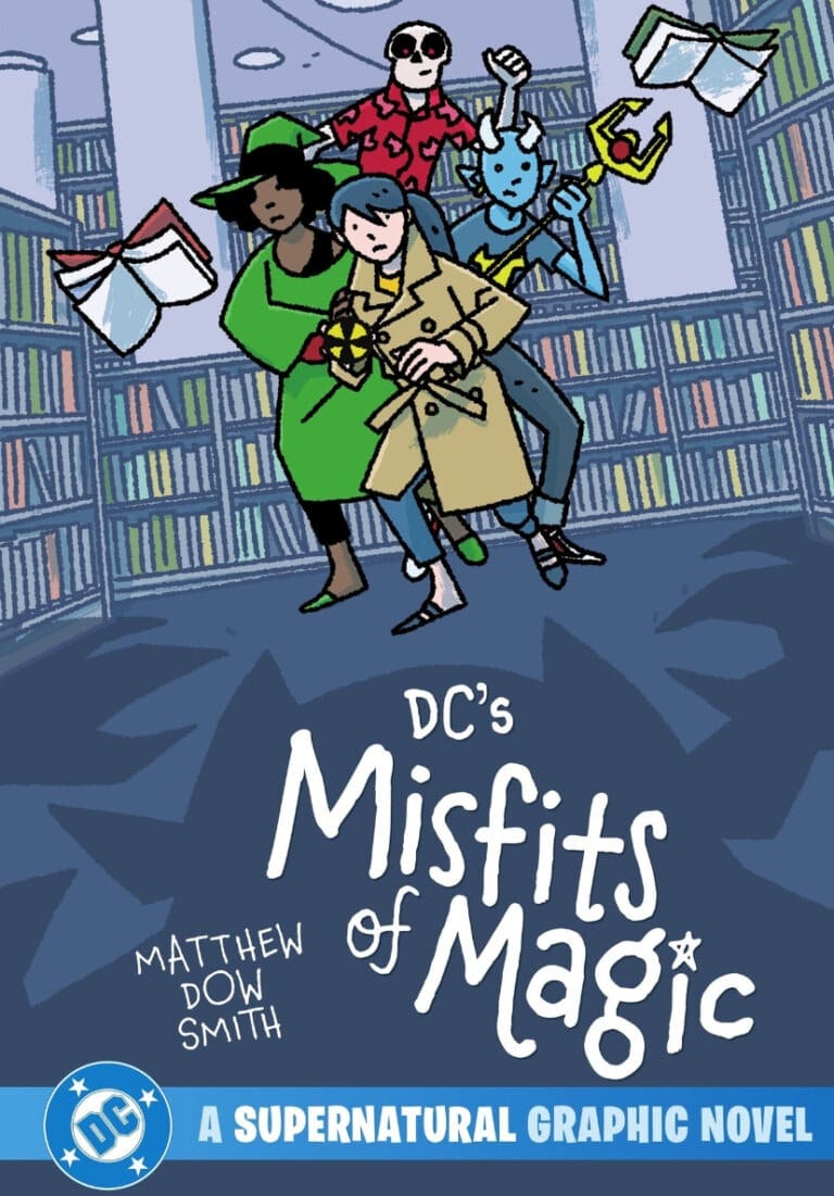 “DC's Misfits of Magic”