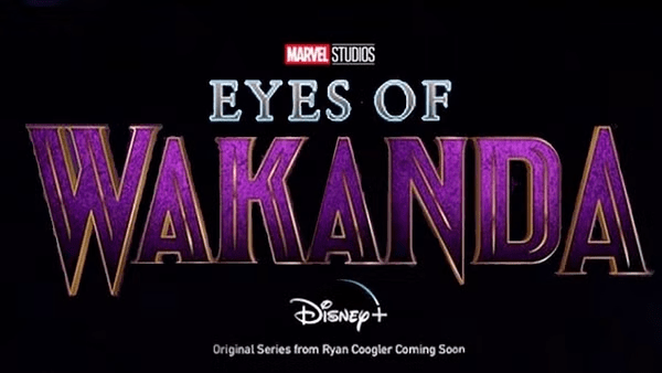 "Eyes of Wakanda"