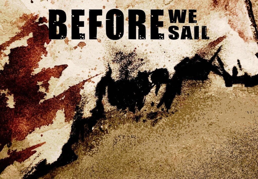 Before We Sail Review