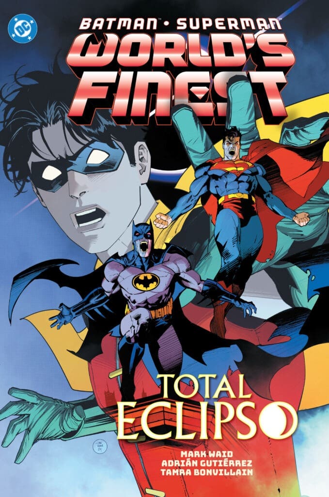 ‘Batman/Superman: World's Finest Vol 7: Total Eclipso’ Review: