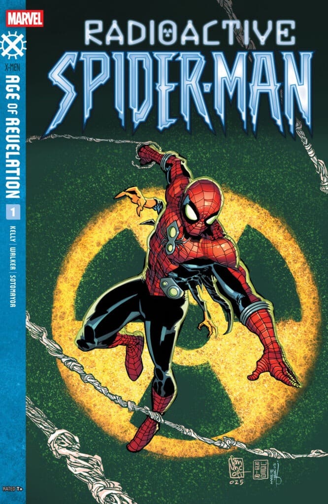 Radioactive Spider-Man #1