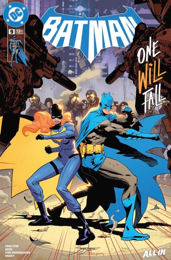 The cover of Batman #9 features Batman and Batgirl standing back-to-back in defensive combat stances. They are surrounded by a hazy, debris-filled Gotham City landscape with armed GCPD officers emerging from the background. Large text on the right side reads "One Will Fall" in a scratchy, white font, while the bottom left credits the creative team of Fraction, Sook, Von Grawbadger, and Morey.